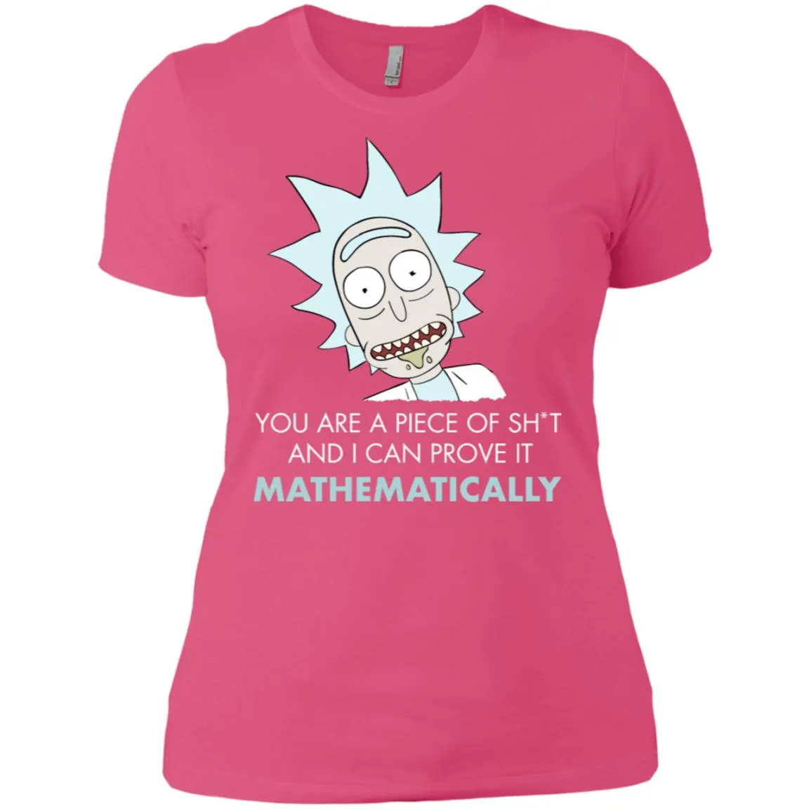 Rick And Morty Mathematical Proof Quote Women T-Shirt