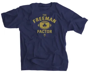 The Freeman Factor T-Shirt